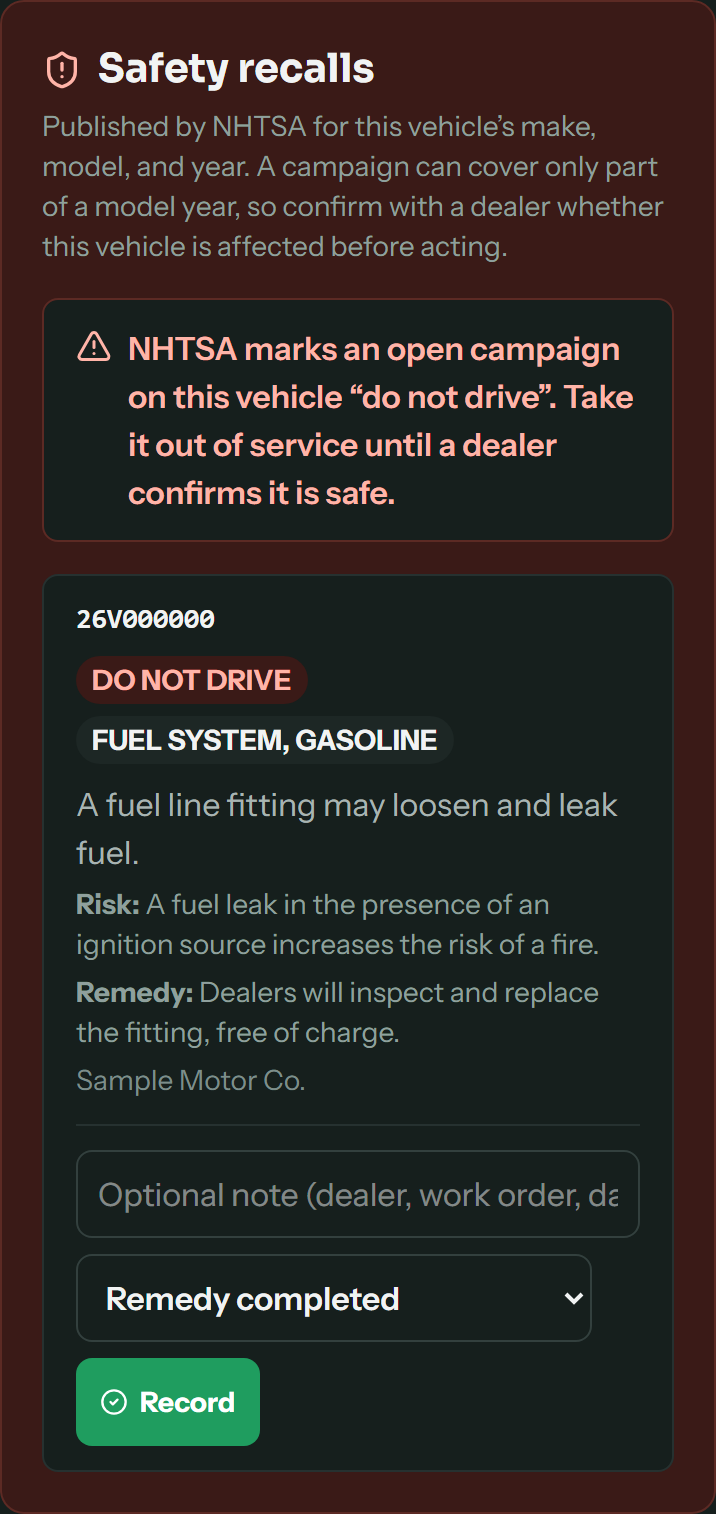 The safety recalls panel on a vehicle: NHTSA marks an open campaign do not drive, with sample campaign 26V000000 for the fuel system, its risk and remedy, and a control to record the outcome